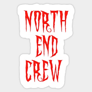 North end Crew Sticker